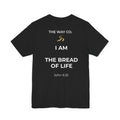 I AM THE BREAD OF LIFE Black