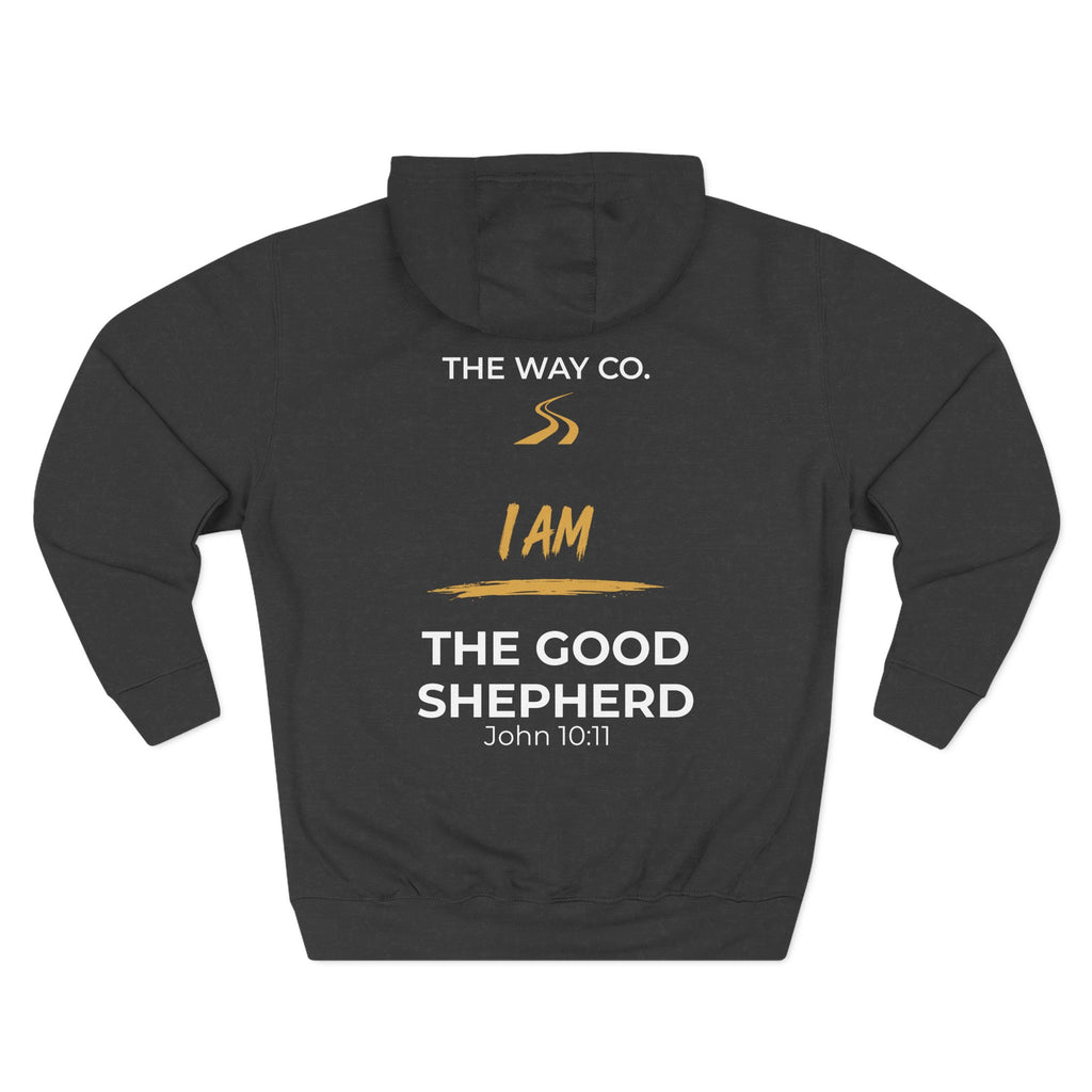 I AM THE GOOD SHEPHERD Hoodie