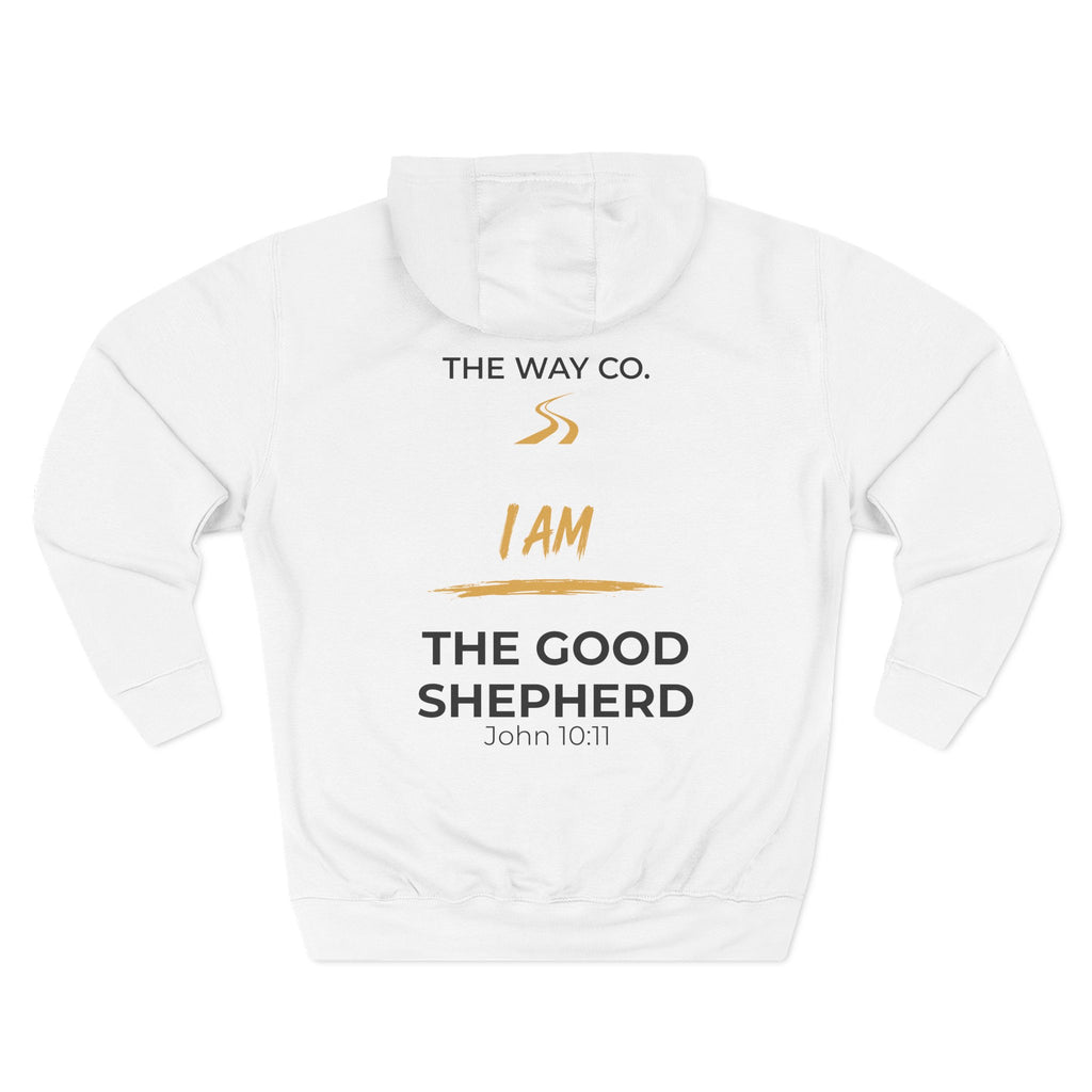 I AM THE GOOD SHEPHERD Hoodie