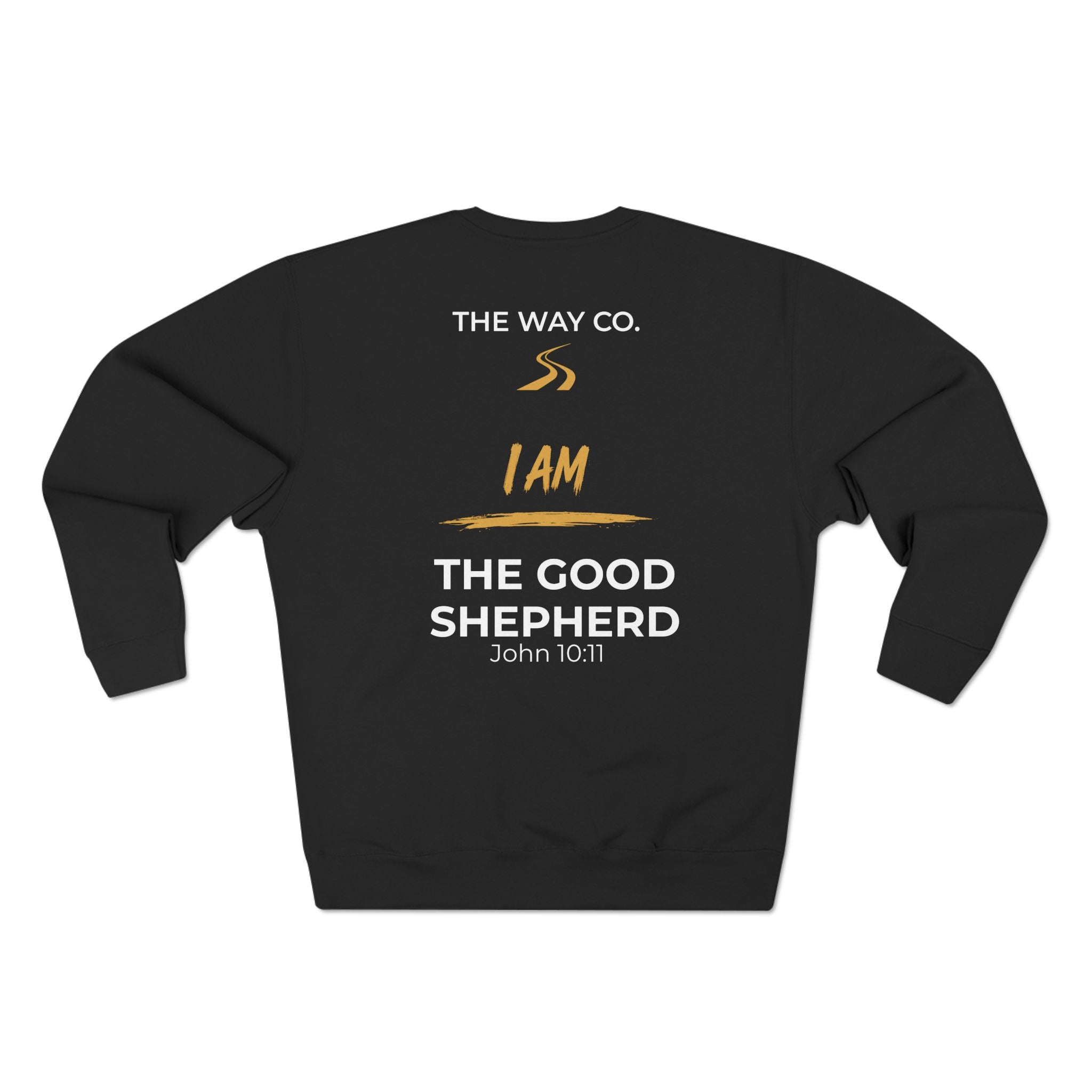 I AM THE GOOD SHEPHERD Crewneck