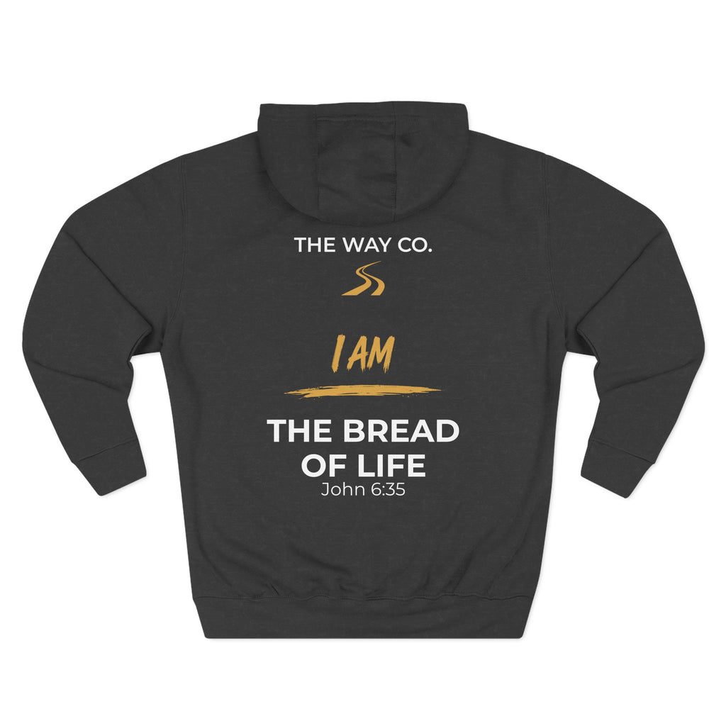 I AM THE BREAD OF LIFE Hoodie