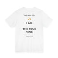 I AM THE TRUE VINE White